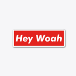 Heywoah