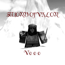 ⚔️ Swords of Valor [TESTING]