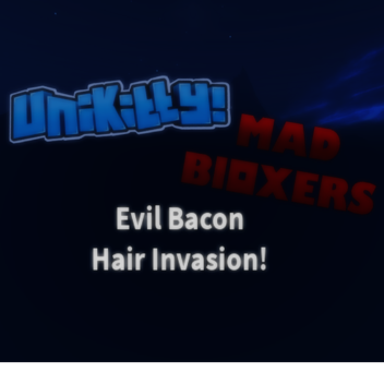 Unikitty x Mad Bloxers: Evil Bacon Hair Invasion! 