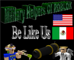 Military Helpers Of Roblox (M.H.R)