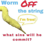 worm on a string cult!!