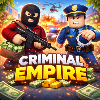  CRIMINAL EMPIRE💰