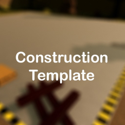 Construction Template