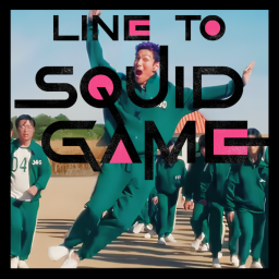 🐙 Line to Squid Game 🐙 | ✨NEW!✨