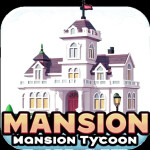 👾 [RETRO] Mansion Tycoon 🏠
