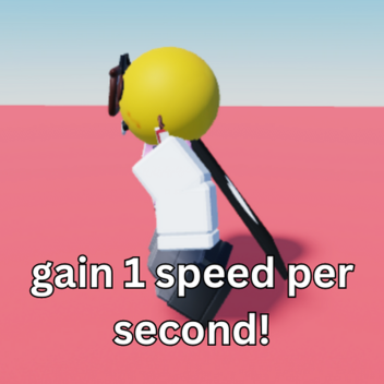 Roblox but every second your speed gets faster