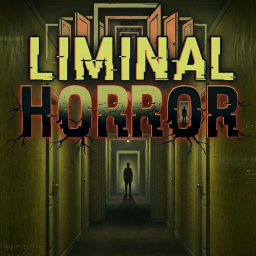 Liminal Horror