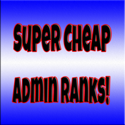 Super Cheap Admin Ranks! icon