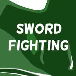 [OPEN] Sword Fighting