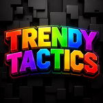 Trendy Tactics
