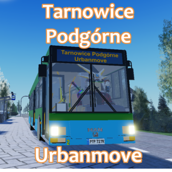 Tarnowice Podgórne Urbanmove 