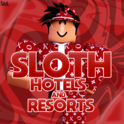 Sloth Hotels. [New]