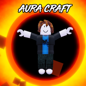 Aura Craft [🔥FUSING]