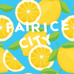 Fairice City!