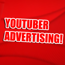 YouTuber Advertising! [BETA]