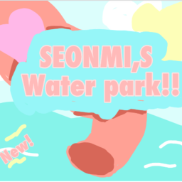 seonmi's Waterpark!