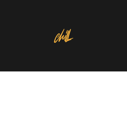 Chill + Vibe$ (Home Store/Club)