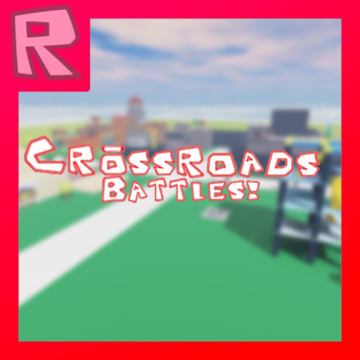 [CLASSIC] Crossroads Battles