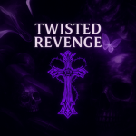 TR | Twisted Revenge