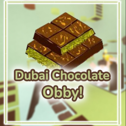 🍫 Dubai Chocolate Obby