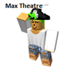 Max Theatre