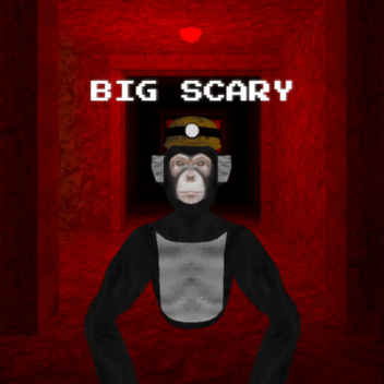 Big scary (THE IDK GOD)