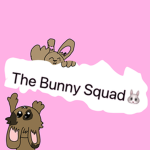 The Bunny Squad!!!!