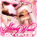 [UPD] SLIM SKINNY WAIST BADDIE OUTFITS 