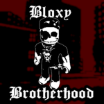 The Bloxy Brotherhood
