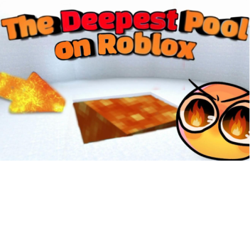 The Deepest Lava Pool