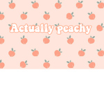 Actually peachy fan group