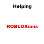 Helping ROBLOXians