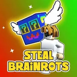 STEAL SOME BRAINROTS