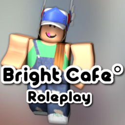 Bright Cafe° Roleplay