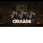 CRUSADE!