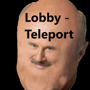 Lobby - Teleport