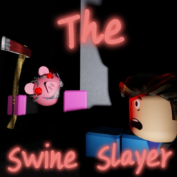 The Swine Slayer (Unfinished)