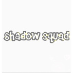 Shadow squad 4 ever