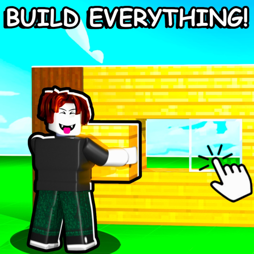 Build Everything []