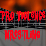 Pro Violence Wrestling.