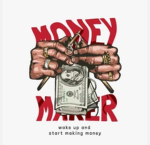MAKING MONEY GANG