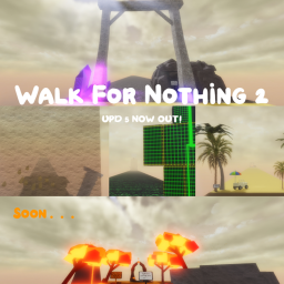 Walk for nothing II