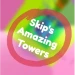 Skip's Amazing Towers icon