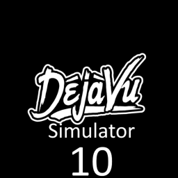 Deja Vu Simulator: X