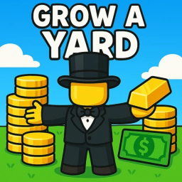 💰 Grow A Yard!