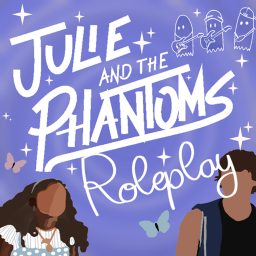 Julie and the Phantoms Roleplay