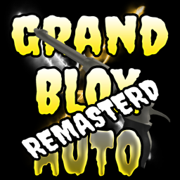 Grand Blox Auto (REMASTERD+UPDATES!)