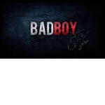 BAD BOYS!!