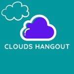 Clouds Special Hangout
