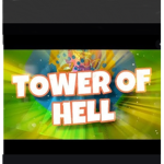 I play tower of hell